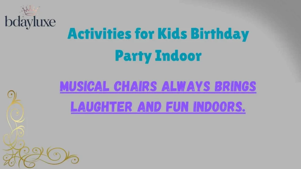 Activities for Kids Birthday Party Indoor