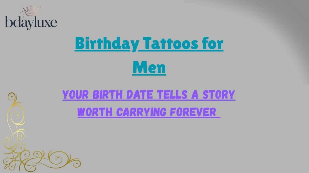 Birthday Tattoos for Men