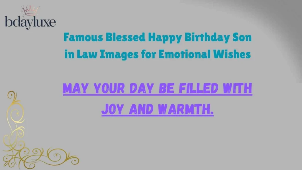 Famous Blessed Happy Birthday Son in Law Images for Emotional Wishes