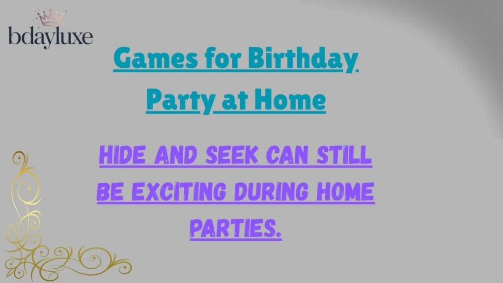 Games for Birthday Party at Home