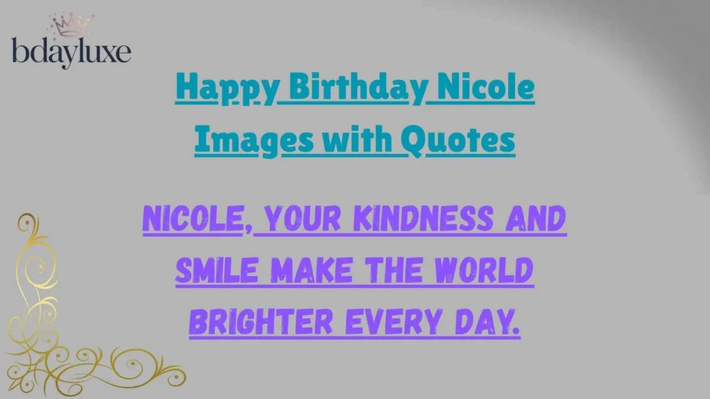 Happy Birthday Nicole Images with Quotes
