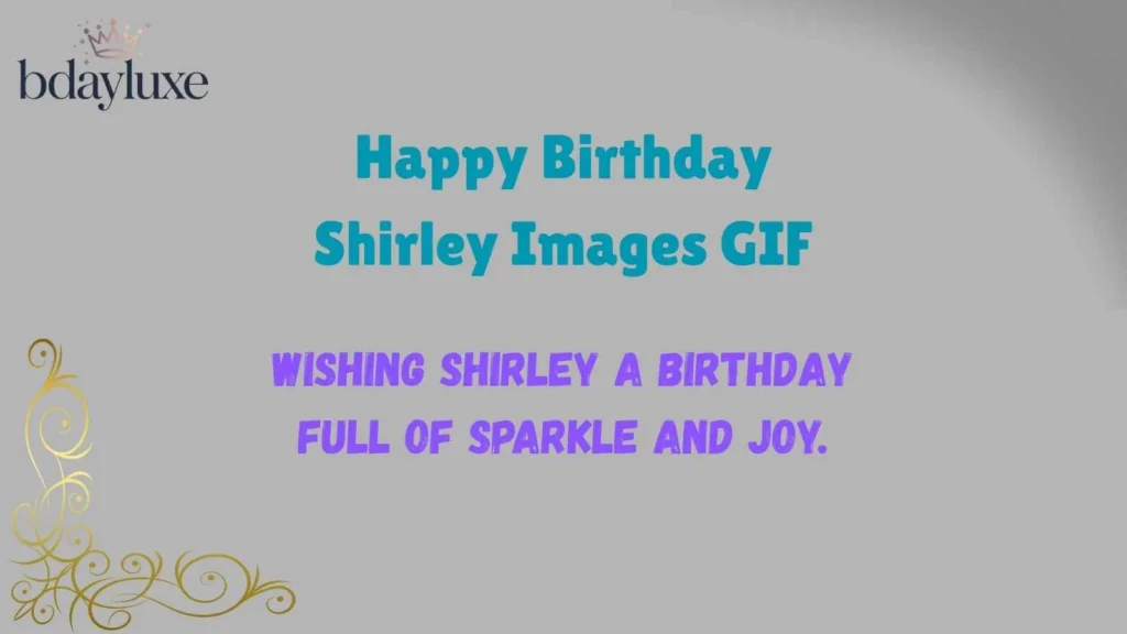 Happy Birthday Shirley Images GIF