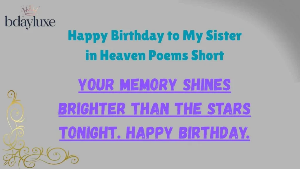 Happy Birthday to My Sister in Heaven Poems Short