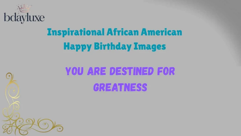 Inspirational African American Happy Birthday Images