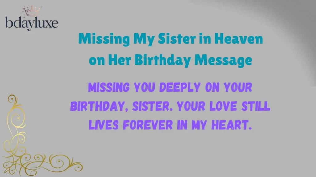 Missing My Sister in Heaven on Her Birthday Message