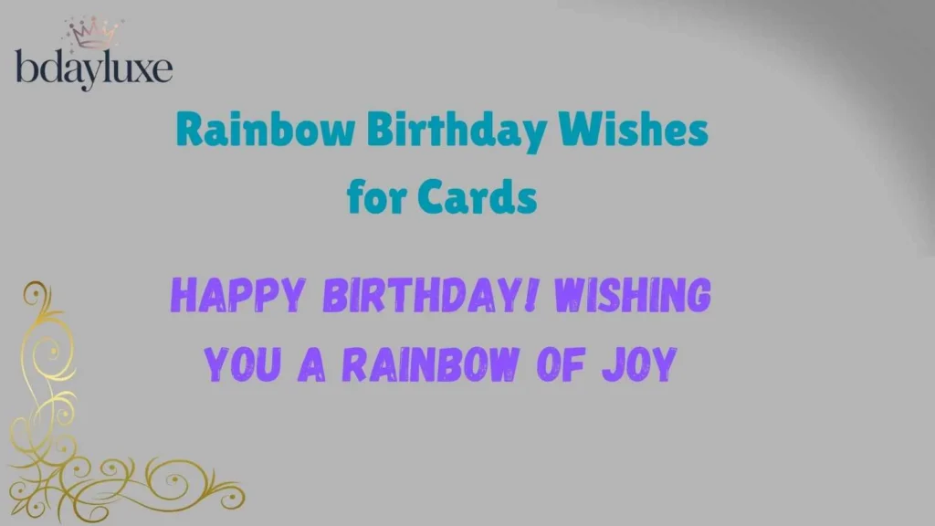 Rainbow Birthday Wishes for Cards