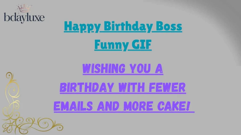 Happy Birthday Boss Funny GIF