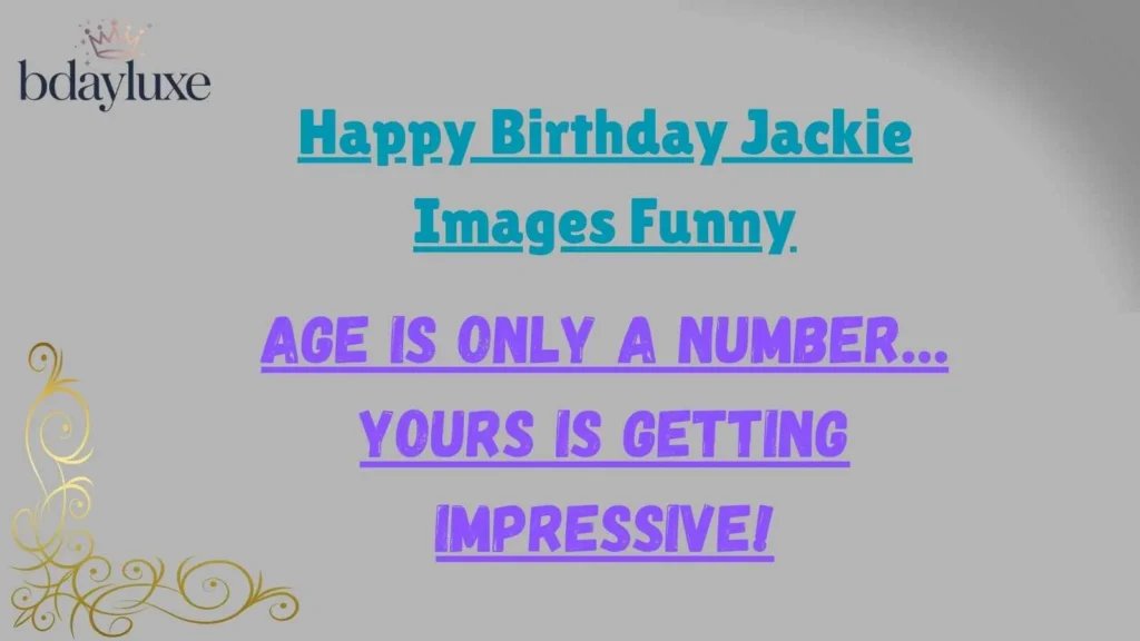 Happy Birthday Jackie Images Funny