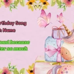 Happy Birthday Song With Name