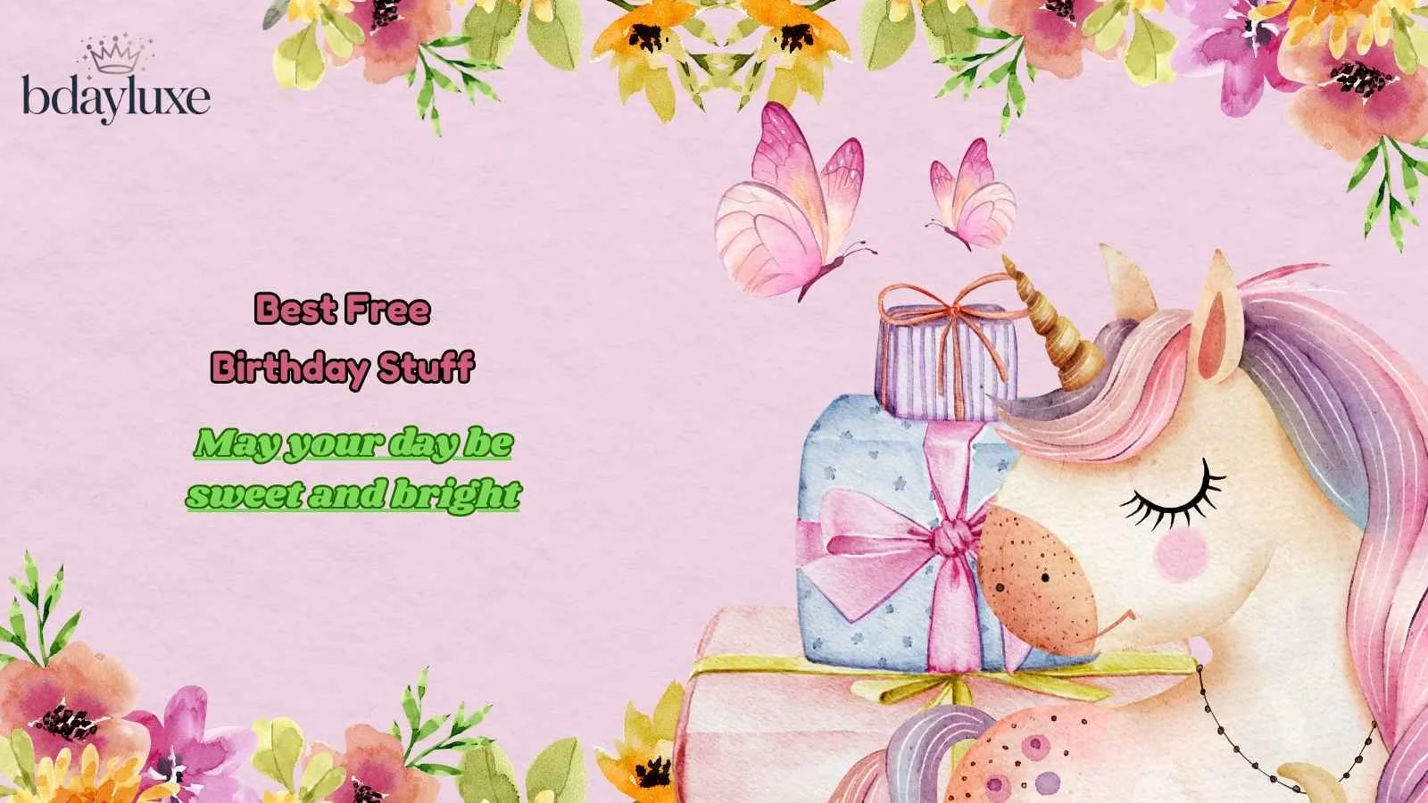 Best Free Birthday Stuff