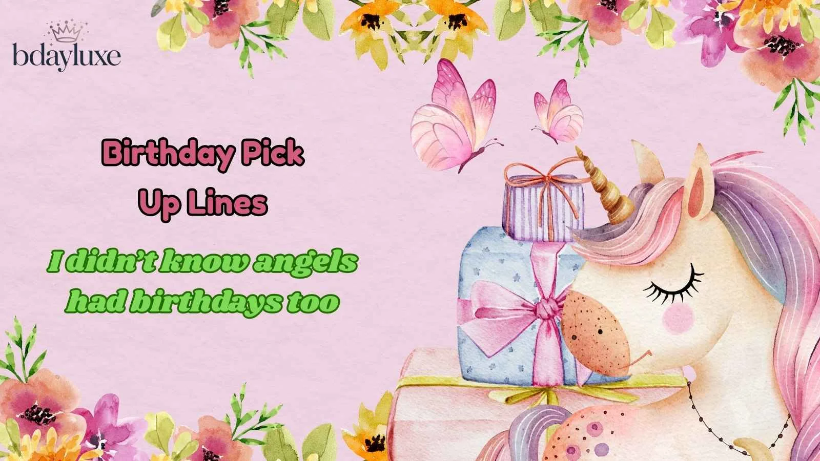 Birthday Pick Up Lines