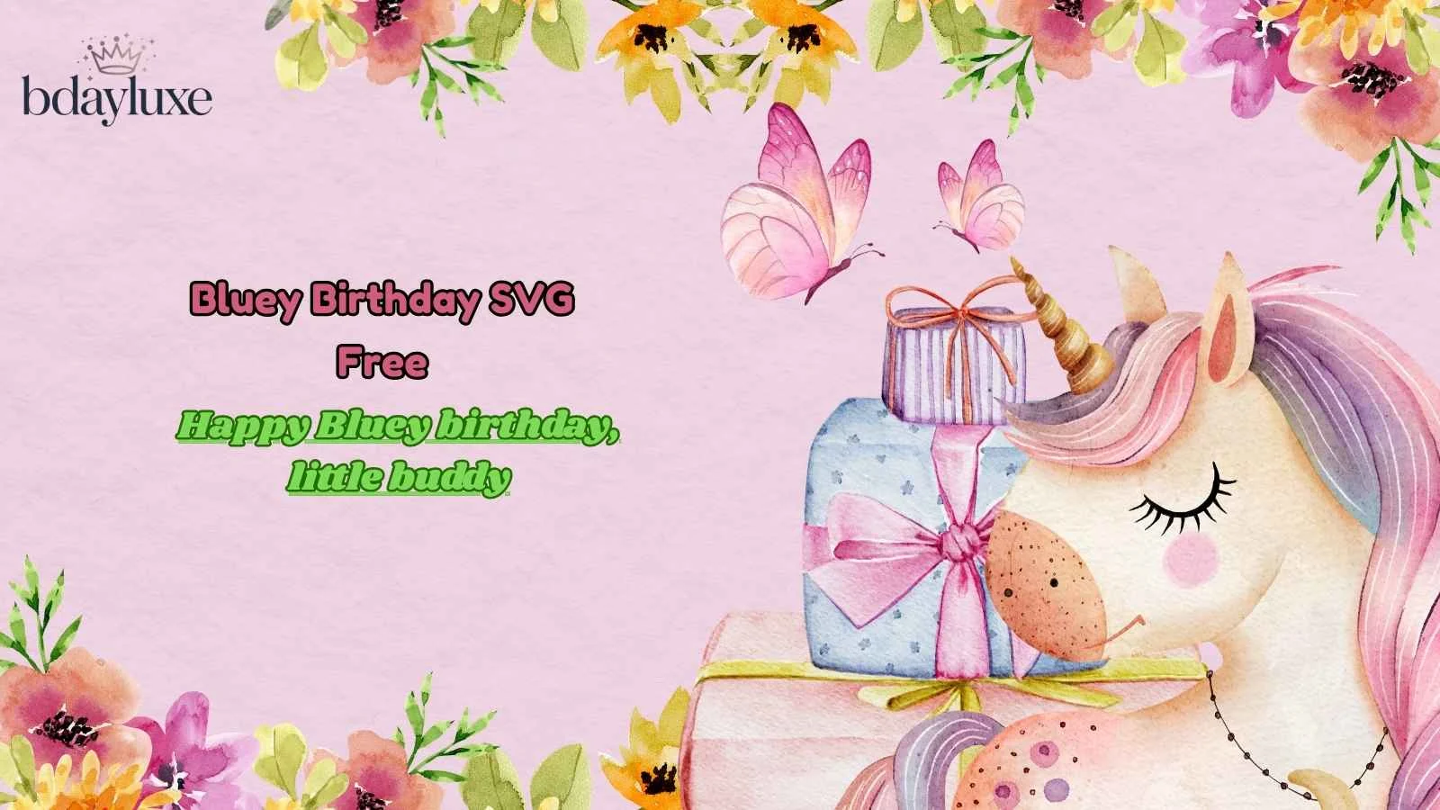 Bluey Birthday SVG Free