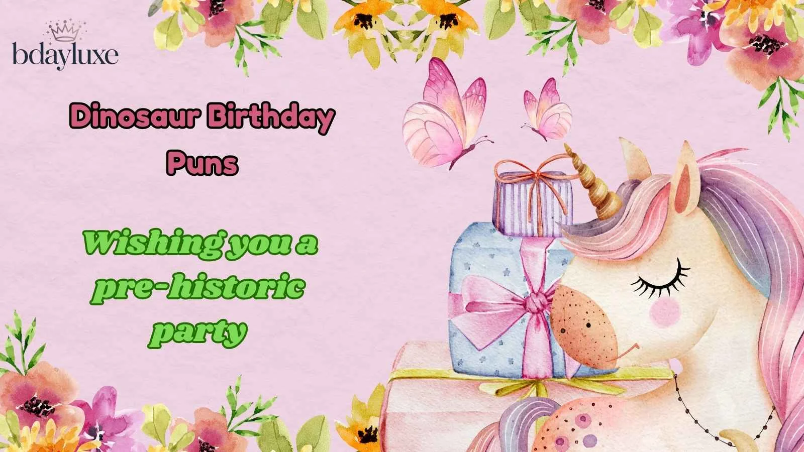 Dinosaur Birthday Puns