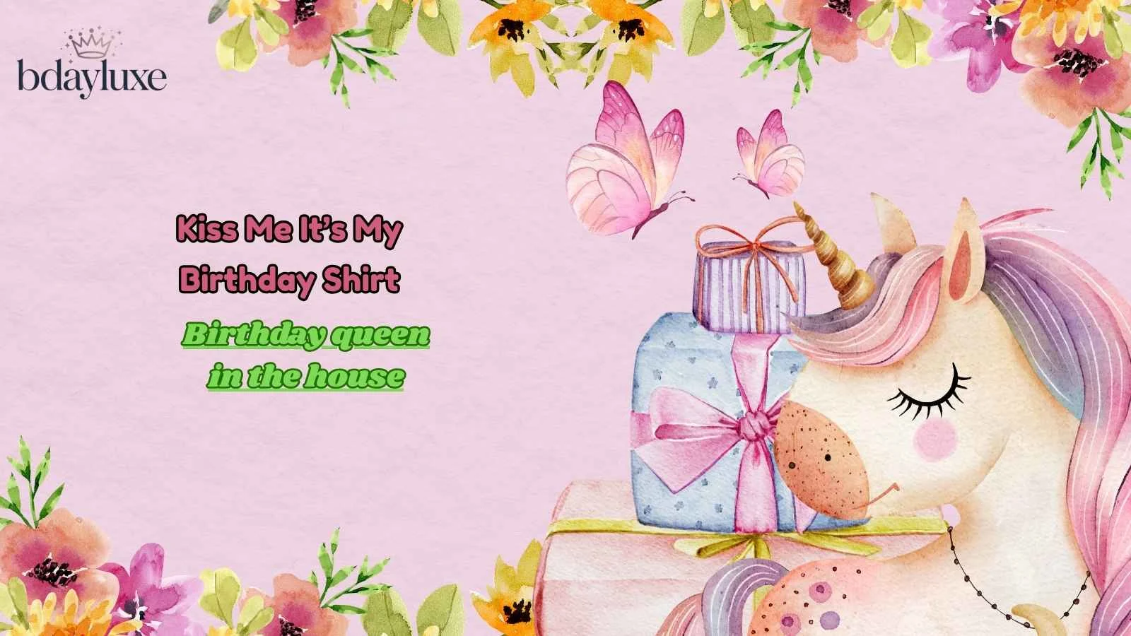 Kiss Me It’s My Birthday Shirt