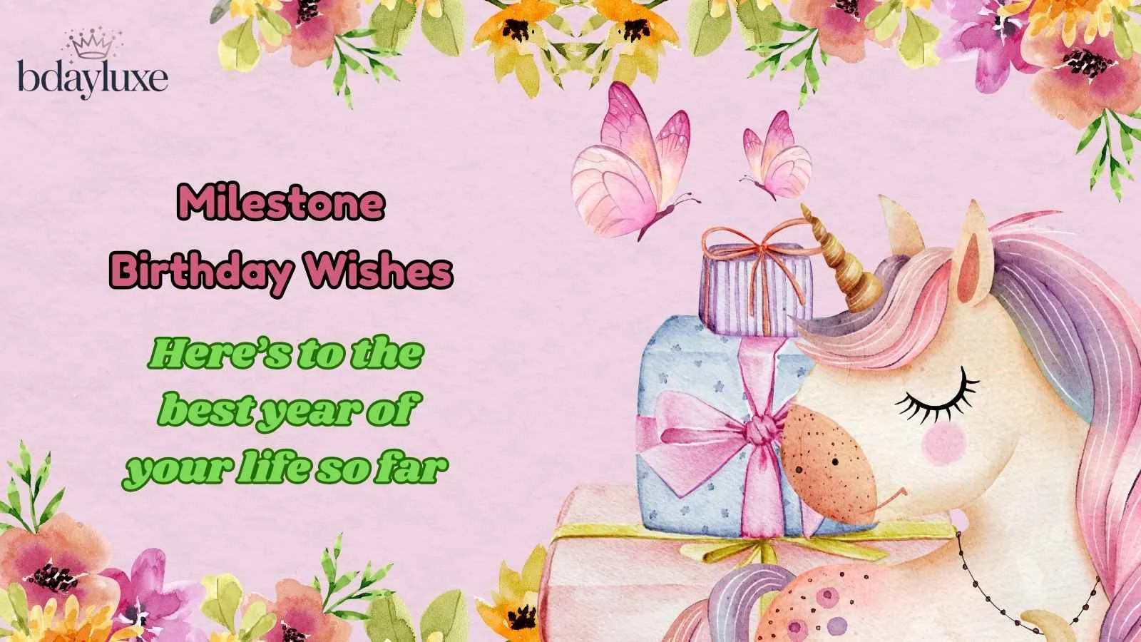 Milestone Birthday Wishes