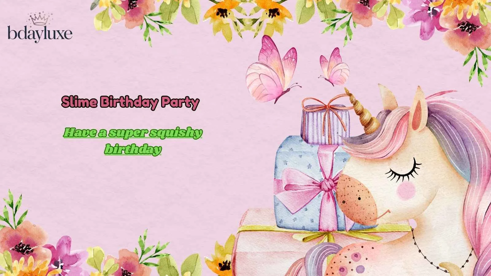 Slime Birthday Party