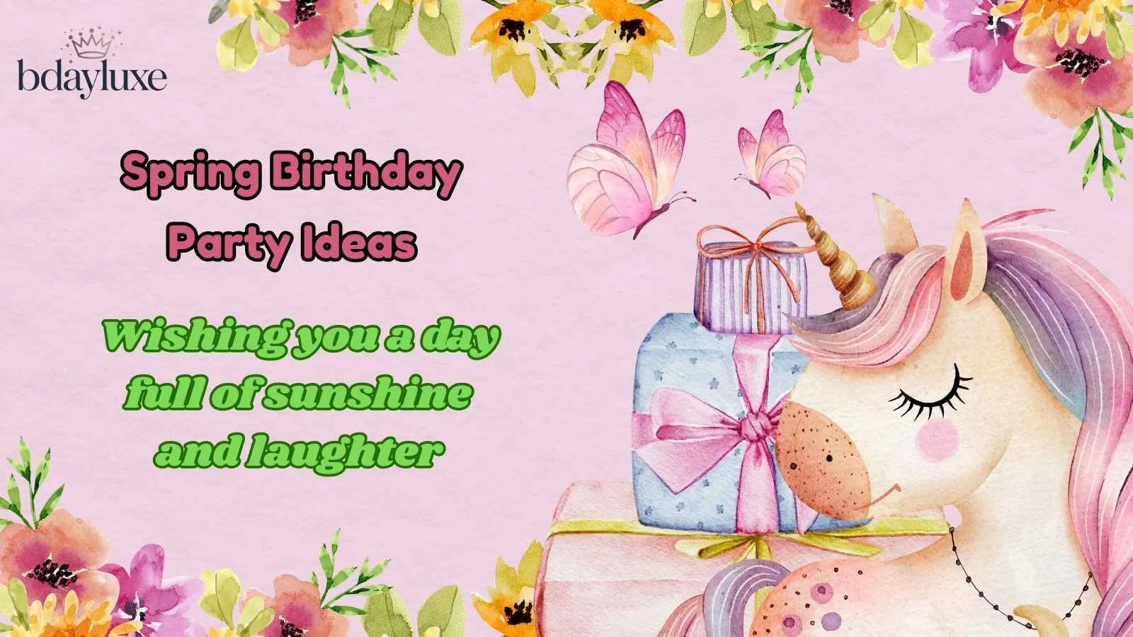 Spring Birthday Party Ideas