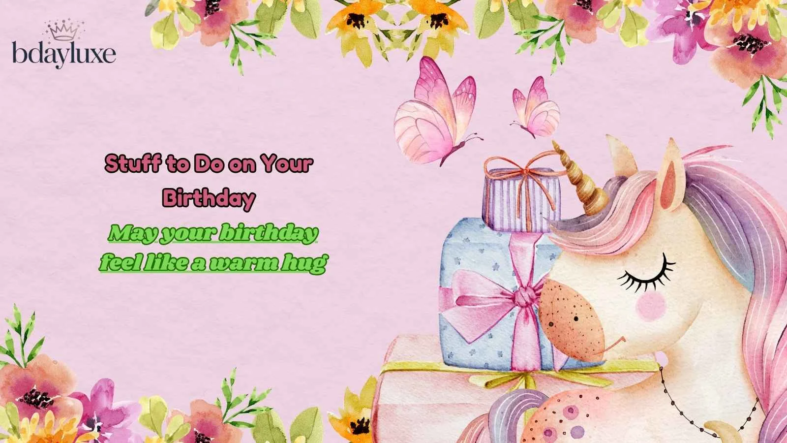 Stuff to Do on Your Birthday