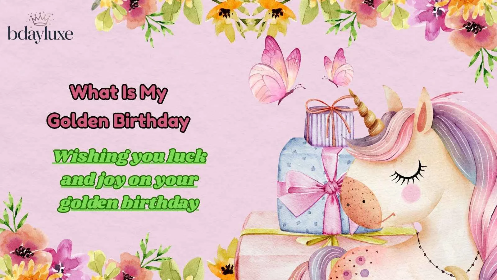 What Is My Golden Birthday