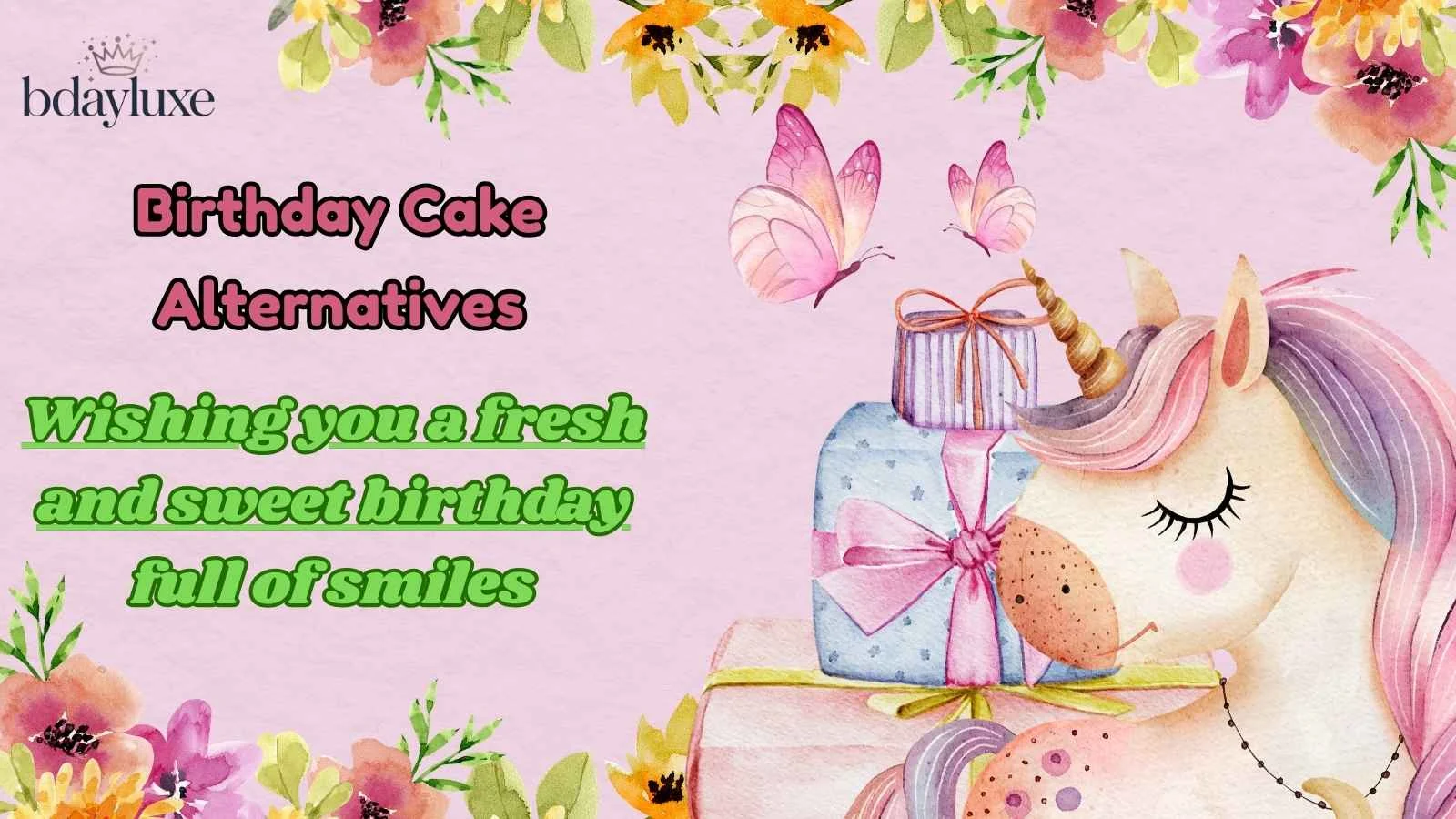 Birthday Cake Alternatives