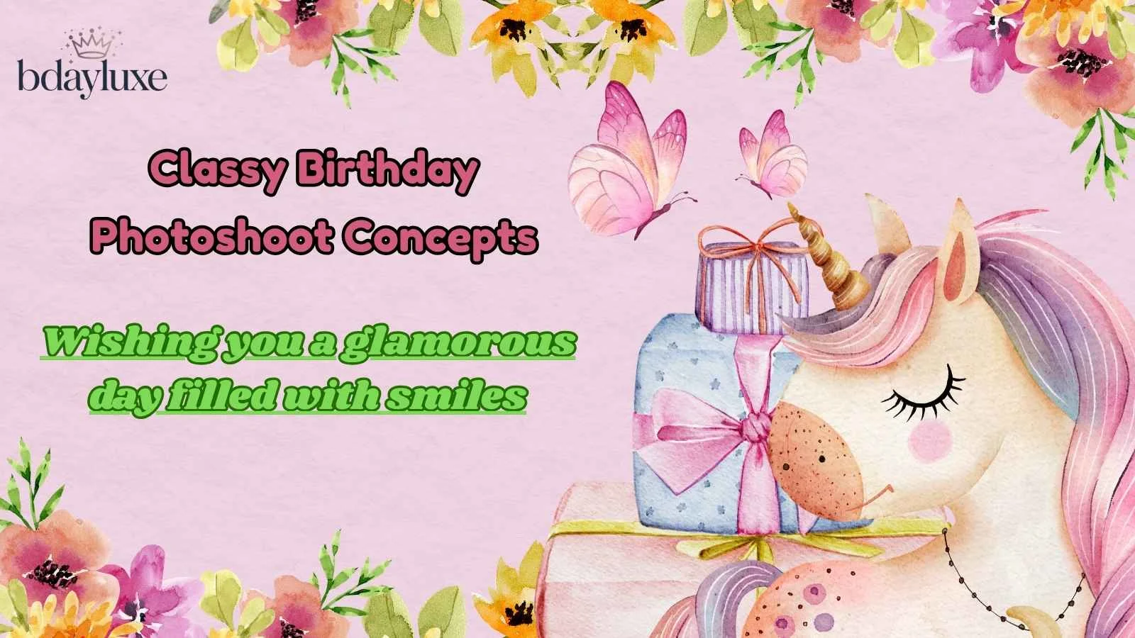 Classy Birthday Photoshoot Concepts