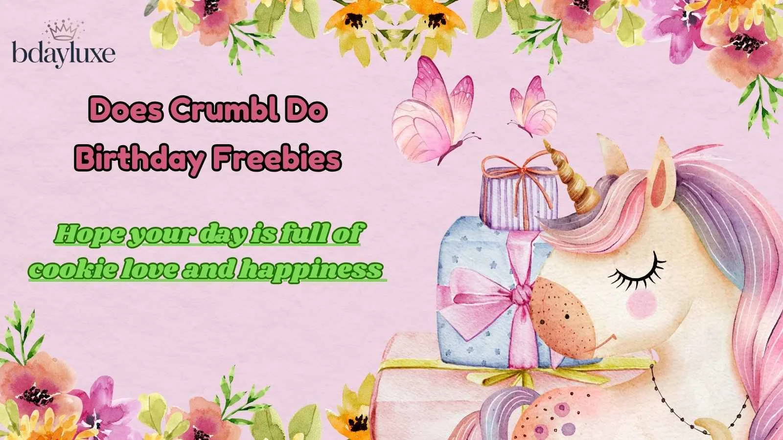 Does Crumbl Do Birthday Freebies