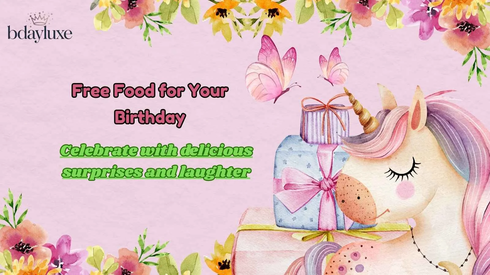 Free Food for Your Birthday