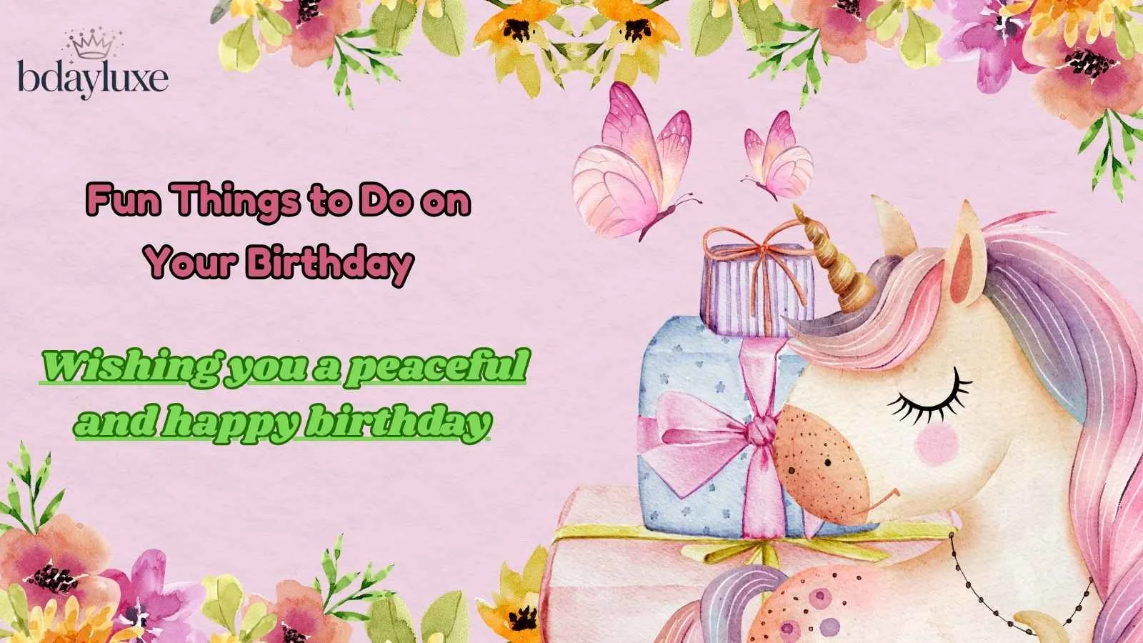 Fun Things to Do on Your Birthday