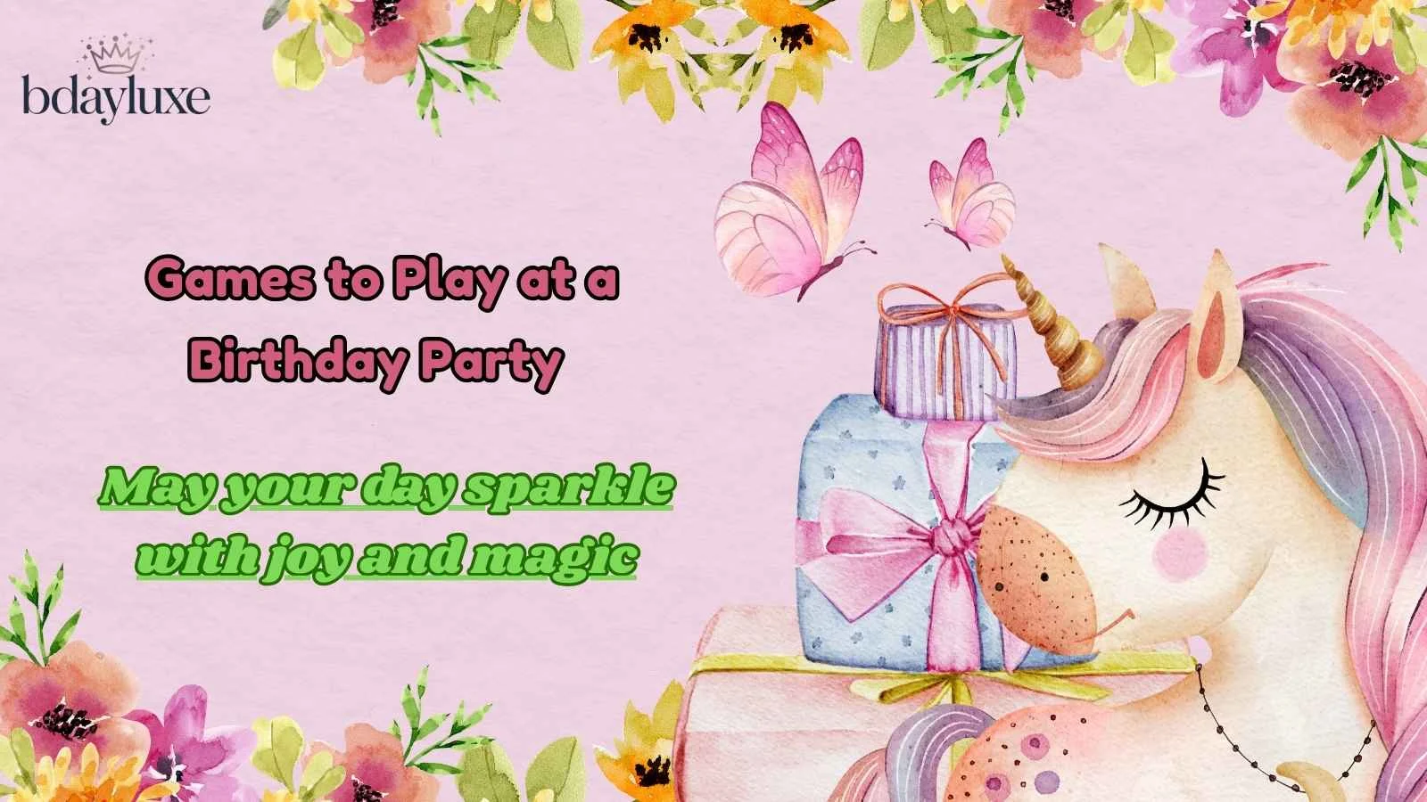Games to Play at a Birthday Party
