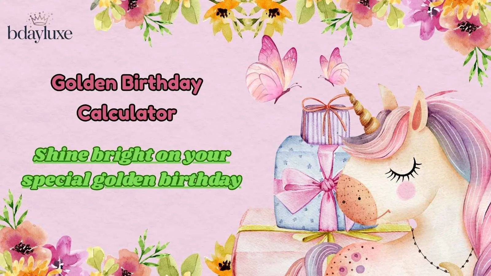 Golden Birthday Calculator