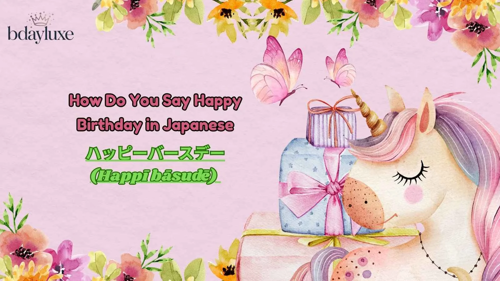 How Do You Say Happy Birthday in Japanese