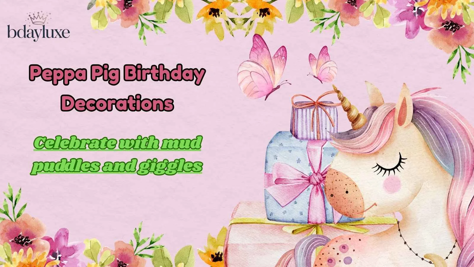 Peppa Pig Birthday Decorations