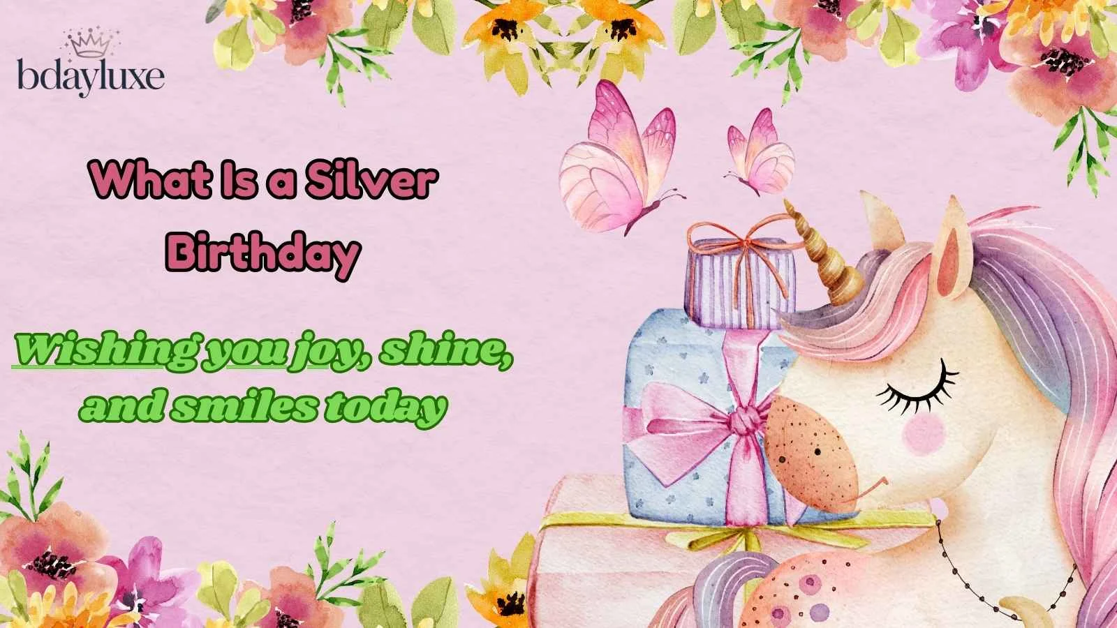 What Is a Silver Birthday