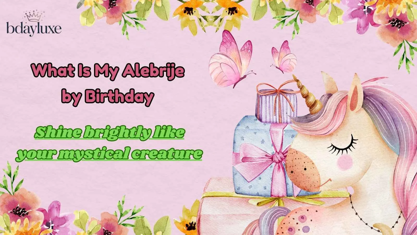 What Is My Alebrije by Birthday