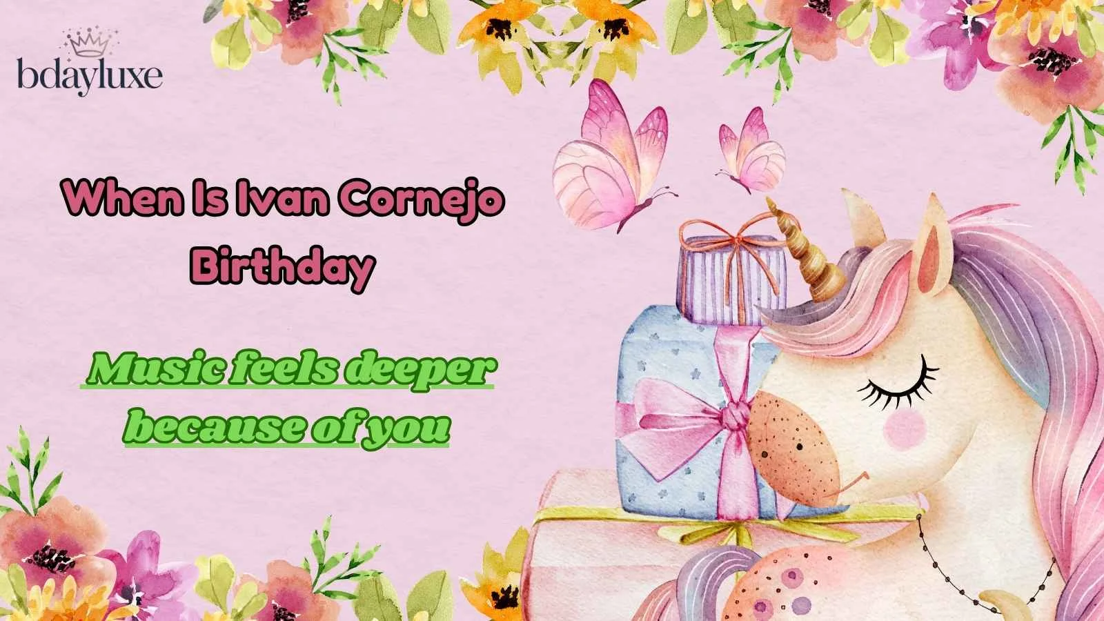 When Is Ivan Cornejo Birthday