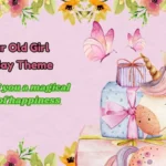 4 Year Old Girl Birthday Theme