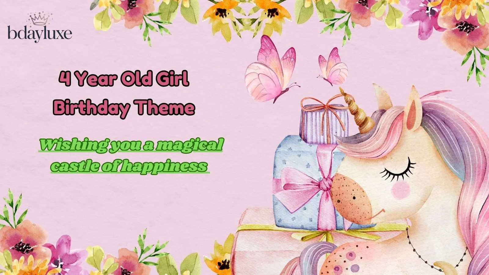 4 Year Old Girl Birthday Theme
