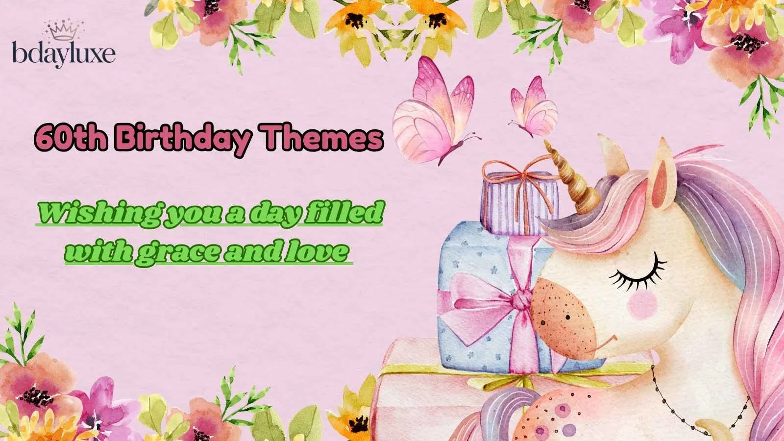 60th Birthday Themes