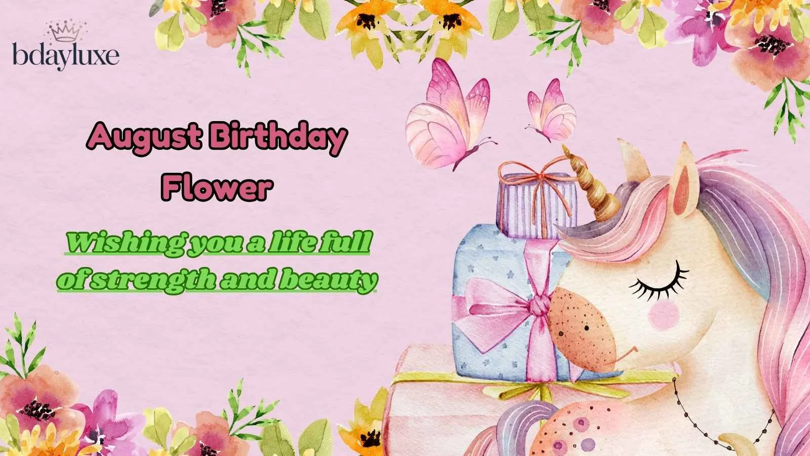 August Birthday Flower