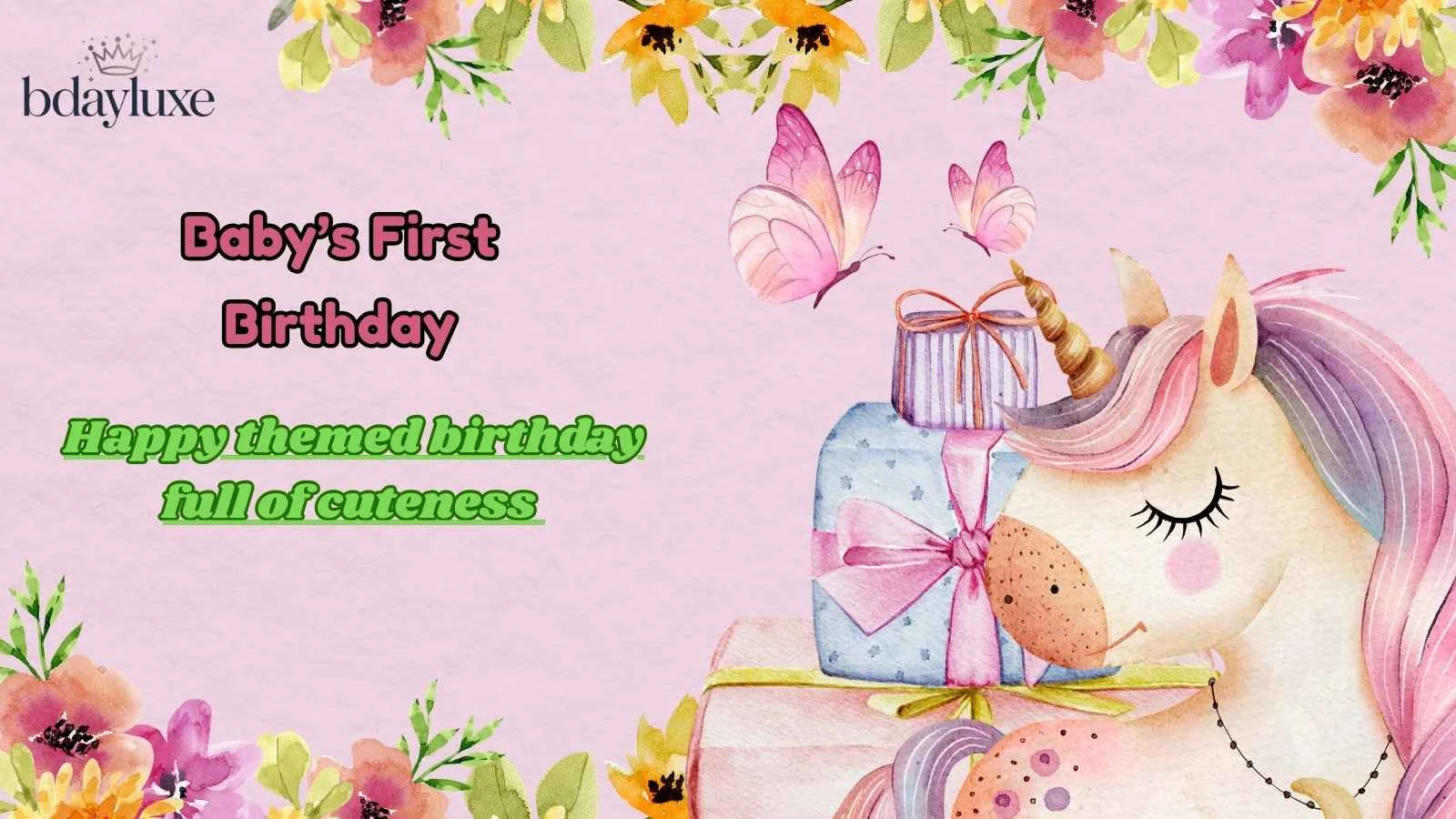 Baby’s First Birthday