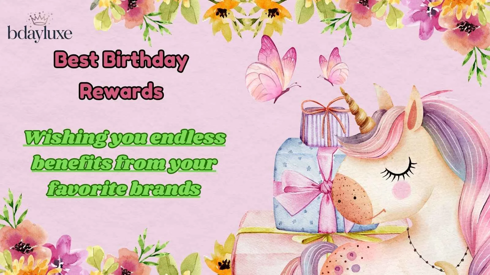 Best Birthday Rewards