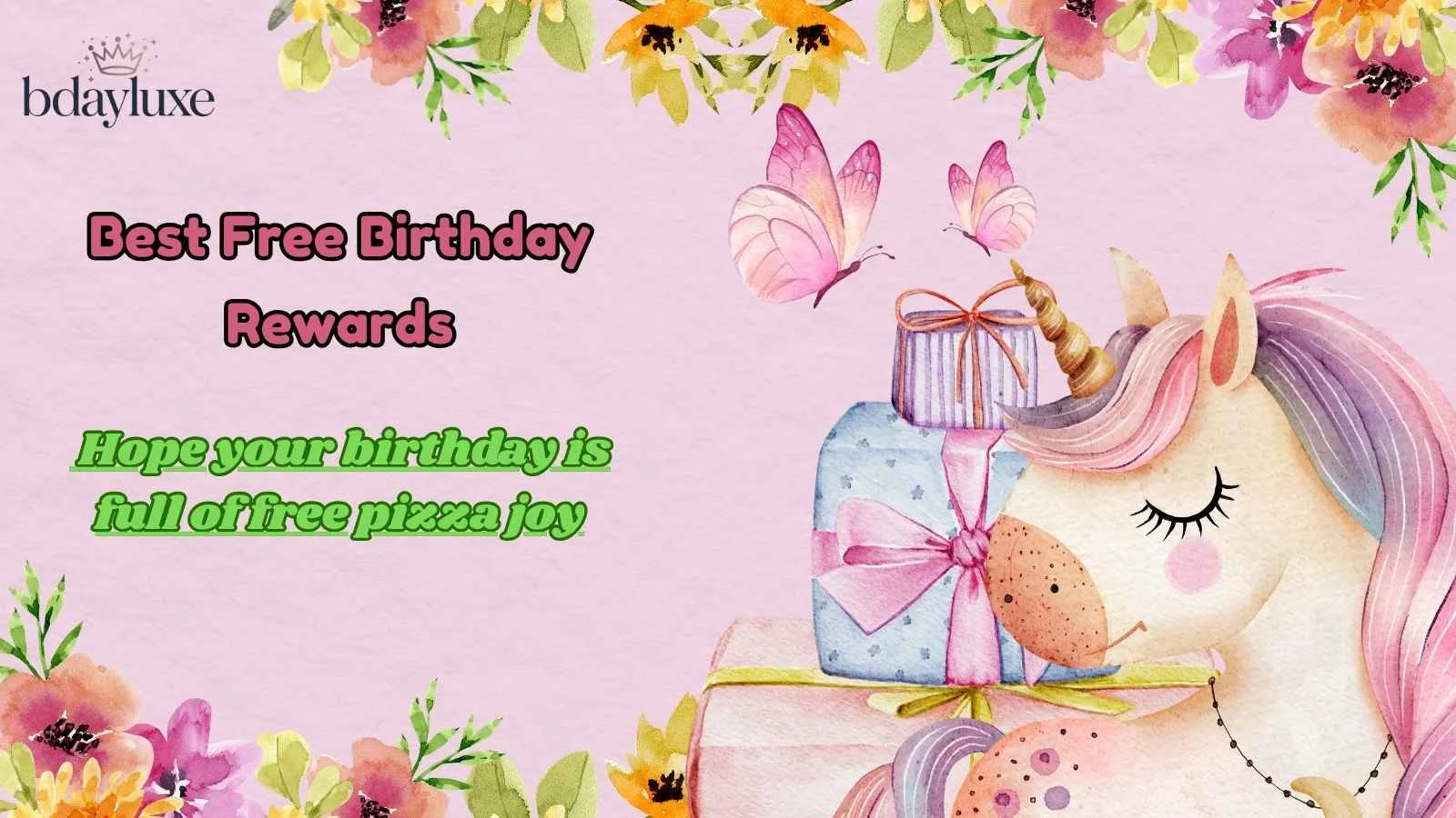 Best Free Birthday Rewards