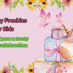 Birthday Freebies for Kids