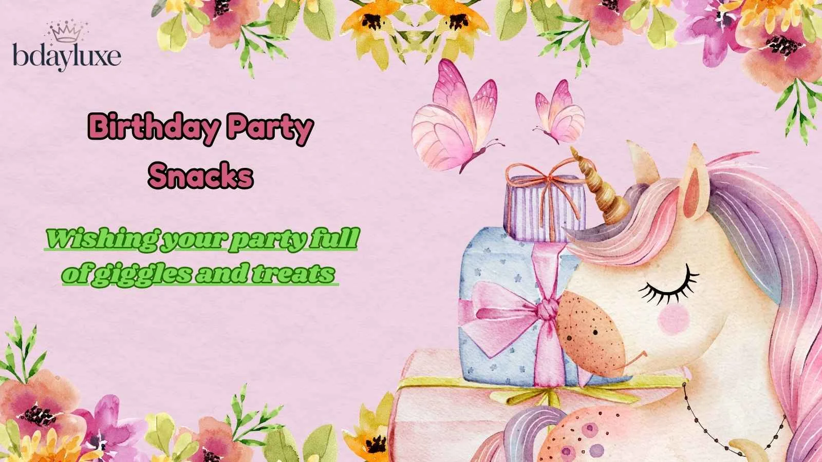 Birthday Party Snacks