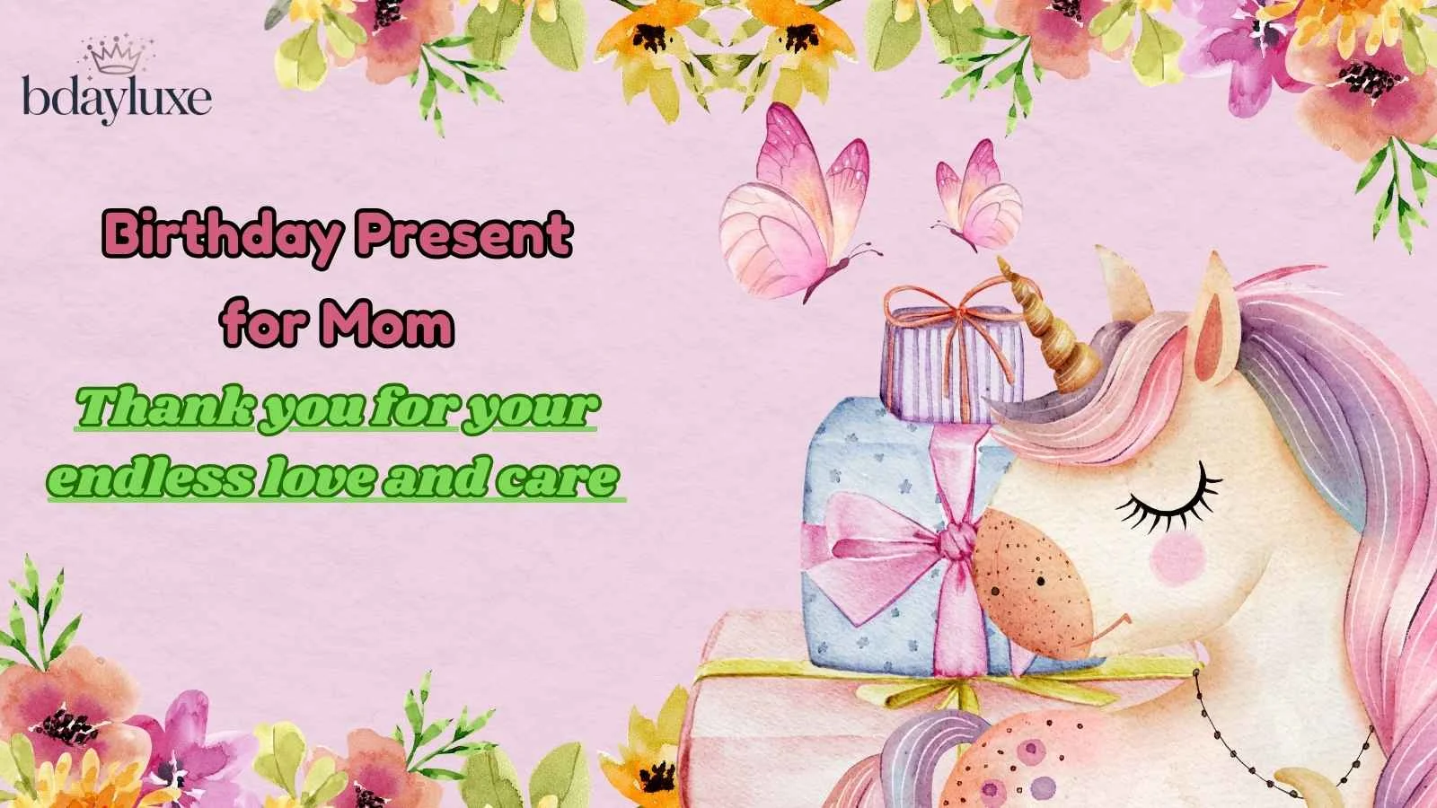 Birthday Present for Mom