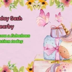 Birthday Sash Nearby