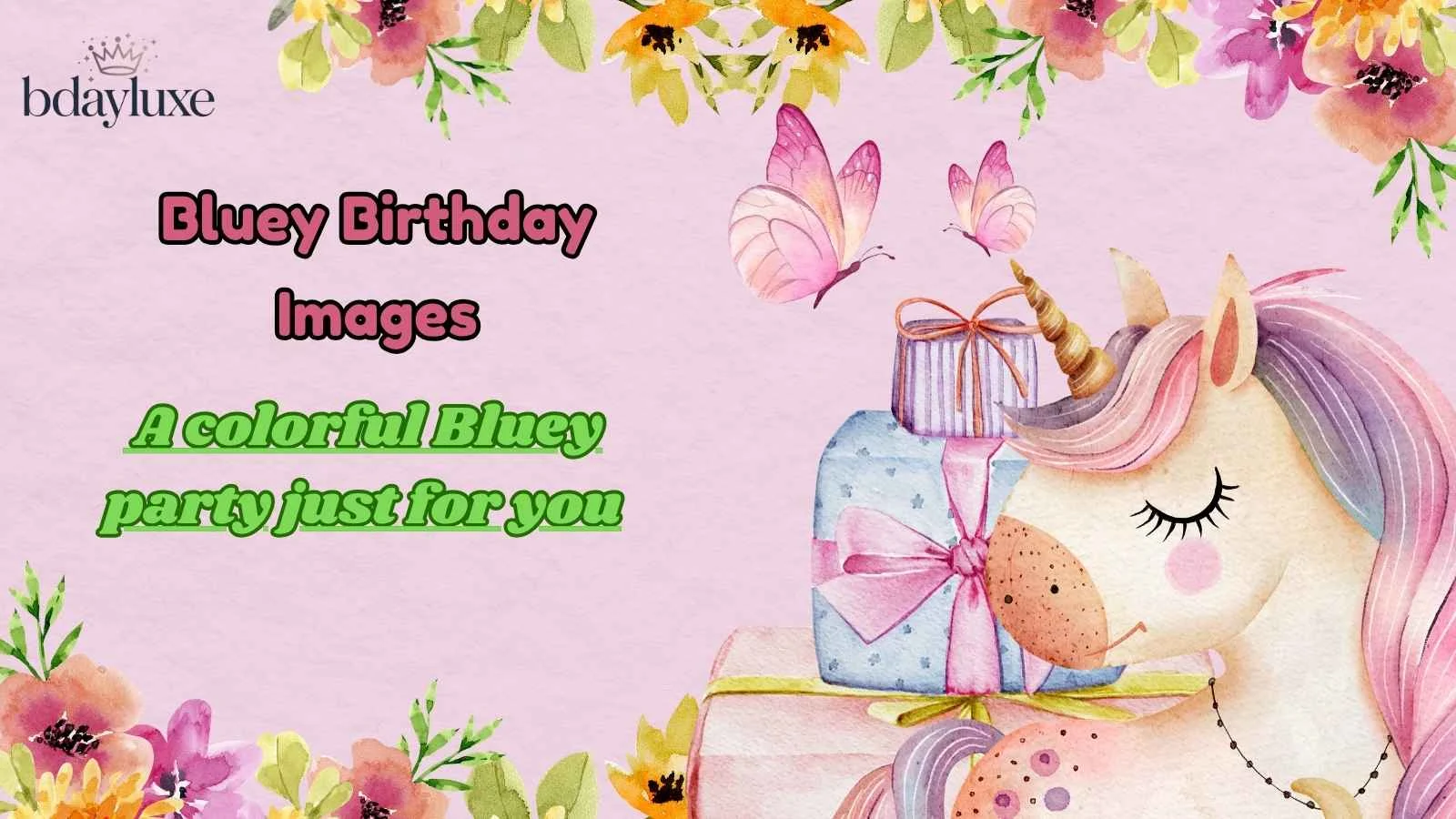 Bluey Birthday Images