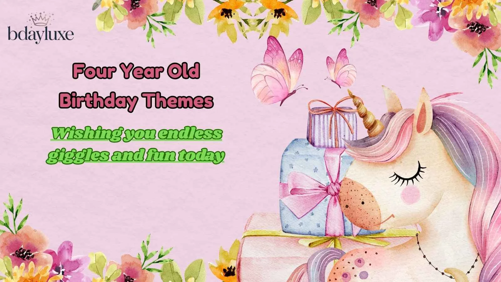 Four Year Old Birthday Themes