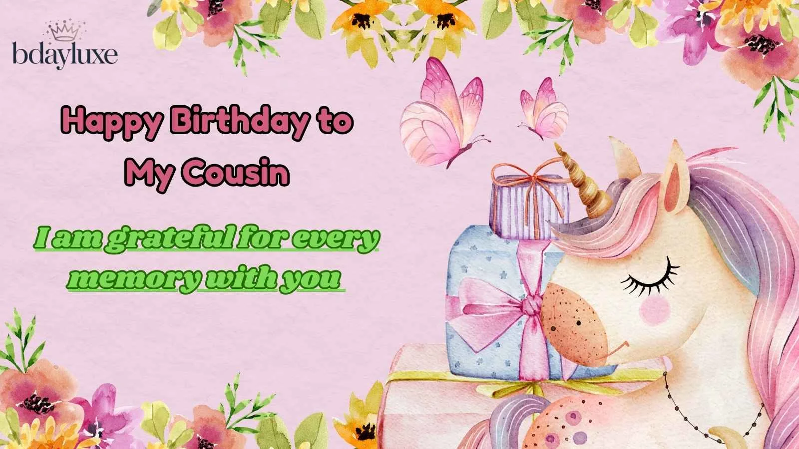 Happy Birthday to My Cousin