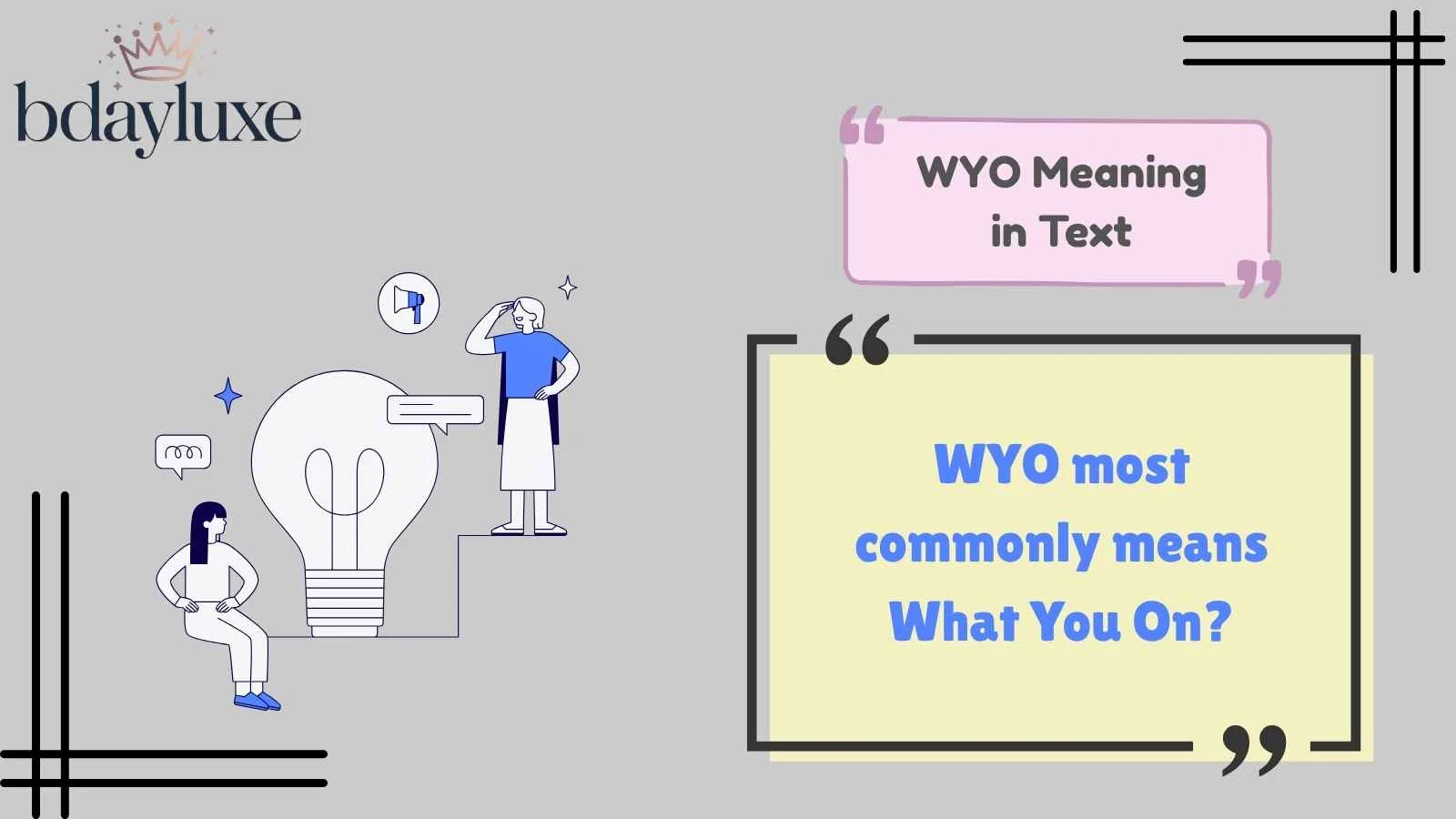 WYO Meaning in Text